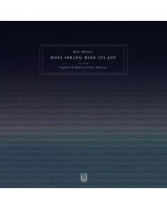 Kali Malone - Does Spring Hide Its Joy CD
