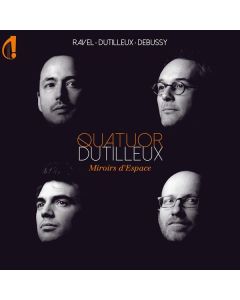 Quatuor Dutilleux - Miroirs d'Espace CD