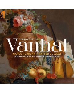 Johann Baptist (Jan Krtitel) Vanhal (1739-1813) - Sonaten für Violine & Klavier op.30 Nr.1-3 CD