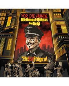 Vor Die Hunde - Weltmarktführer Befiehl: Wir entfolgen! CD