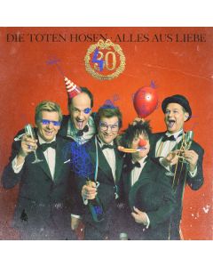 Die Toten Hosen - Alles aus Liebe: 40 Jahre Die Toten Hosen CD