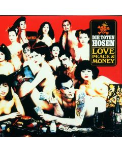 Die Toten Hosen - Love, Peace & Money CD