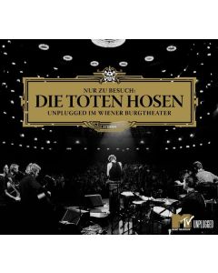 Die Toten Hosen - Nur zu Besuch: Unplugged im Wiener Burgtheater CD