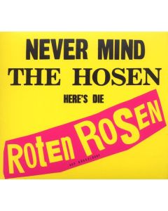 Die Roten Rosen - Never Mind The Hosen - Here's die roten Rosen (Deluxe Edition) CD