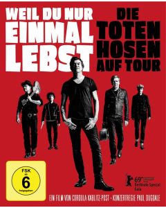 Die Toten Hosen - Weil Du nur einmal lebst - Die Toten Hosen auf Tour BR