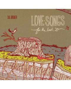 Del Barber - Love Songs For The Last Twenty CD