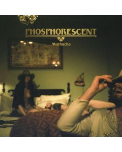 Phosphorescent - Muchacho LP