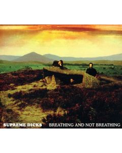 Supreme Dicks - Breathing And Not.. CD