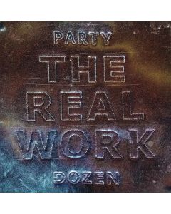 Party Dozen - The Real Work CD