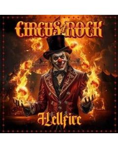 Circus Of Rock - Hellfire CD