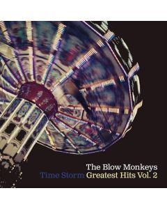 The Blow Monkeys - Time Storm: Greatest Hits Vol. 2 CD