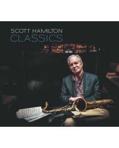 Scott Hamilton - Classics CD