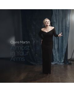Claire Martin - Almost In Your Arms CD