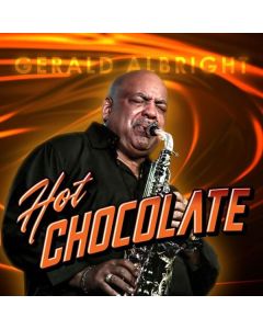 Gerald Albright - Hot Chocolate CD