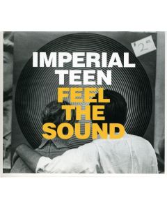 Imperial Teen - Feel The Sound CD