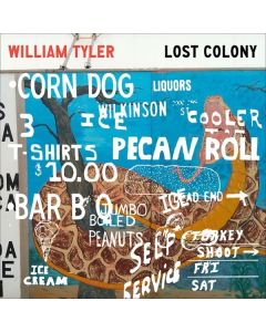 William Tyler - Lost Colony MAX