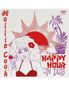Hollie Cook - Happy Hour In Dub LP