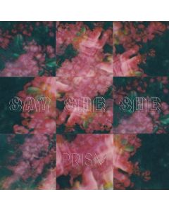 Say She She - Prism CD