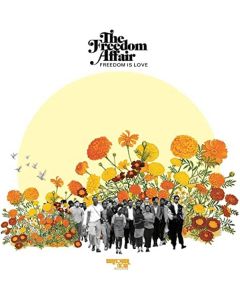 The Freedom Affair - Freedom Is Love CD