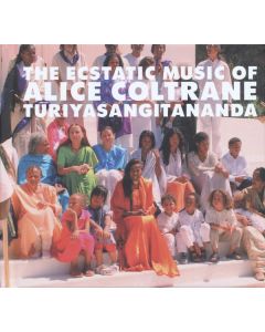 Alice Coltrane (1937-2007) - World Spirituality Classics 1: The Ecstatic Music Of Alice Coltrane Turiyasangitananda LP