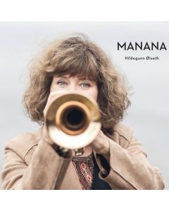 Hildegunn Øiseth - Manana CD
