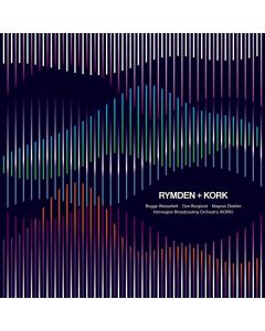 Rymden (Bugge Wesseltoft, Magnus Öström & Dan Berglund) - Rymden + Kork (Norwegian Broadcasting Orchestra) CD