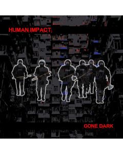 Human Impact - Gone Dark CD