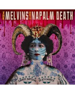 Melvins with Napalm Death - Savage Imperial Death March CD