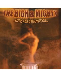 The High & Mighty - Home Field Advantage (25th Anniversary) LP