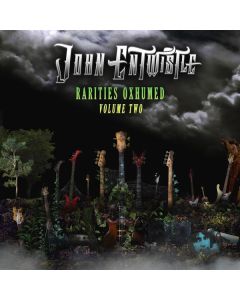 John Entwistle - Rarities Oxhumed Volume Two CD