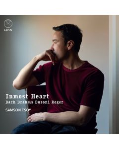 Johannes Brahms (1833-1897) - Transkriptionen für Klavier - "Inmost Heart" CD