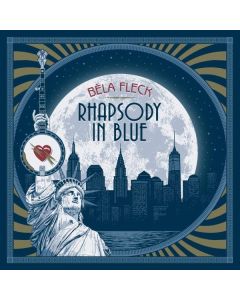 Béla Fleck - Rhapsody In Blue (Limited Edition) (Sapphire Vinyl) LP
