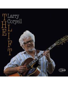 Larry Coryell (1943-2017) - The Lift CD