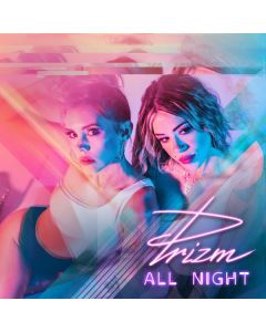 Prizm - All Night LP