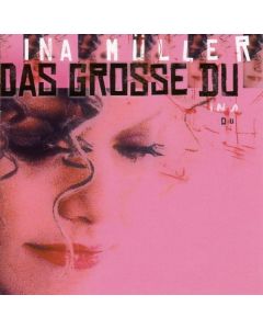 Ina Müller - Das große Du CD