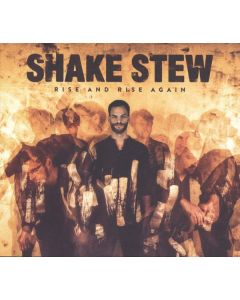 Shake Stew - Rise And Rise Again CD