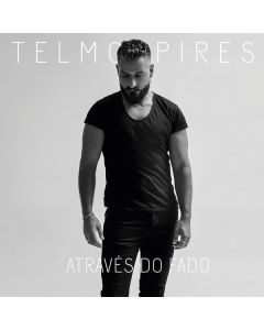 Telmo Pires - Através Do Fado CD