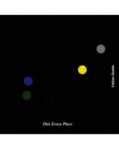 Fabian Dudek - This Every Place CD
