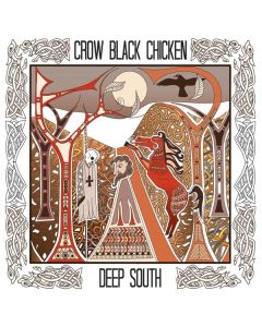 Crow Black Chicken - Deep South CD