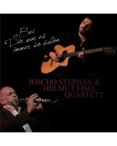 Joscho Stephan & Helmut Eisel - Bei Dir war es immer so schön CD