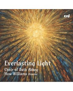 Bath Abbey Choir - Everlasting Light CD