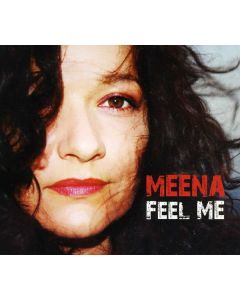 Meena - Feel Me CD