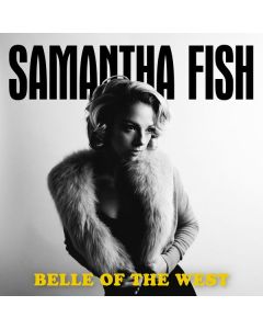 Samantha Fish - Belle Of The West CD