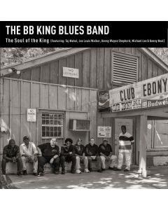 The BB King Blues Band - The Soul Of The King CD