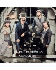 The Ragtime Rumours - Abandon Ship CD