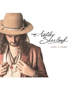 Ashley Sherlock - Just A Name CD