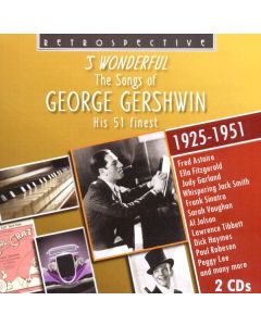 The Songs Of George Gershwin: 'S Wonderful CD