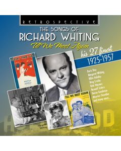 Whiting: Till We Meet Again [The Songs Of Richard Whiting] CD