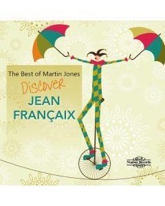 Martin Jones - The Best of Martin Jones "Discover Jean Francaix" CD