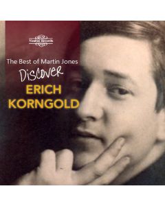 Erich Wolfgang Korngold (1897-1957) - Klavierwerke - "Discover Erich Korngold" CD